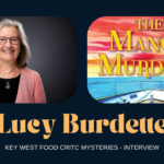 Lucy Burdette Spills the Key West Tea (And It’s Delicious)