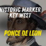 Ponce de León Came to Florida for Glory. Key West Got a Story.