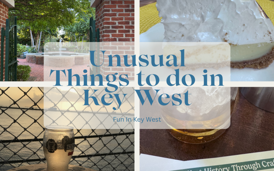 25 Unusual Things to Do in Key West, Florida